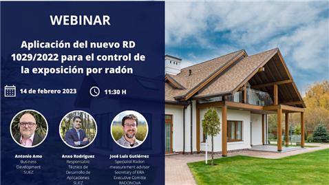 SUEZ - Webinar Aplicación del nuevo RD 10292022 para el control de la exposición por radón